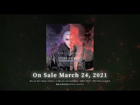 Scions & Sinners: FINAL FANTASY XIV Arrangement Album - ダイジェストPV