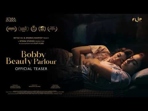 Bobby Beauty Parlour Official Teaser | Imtiaz Ali & Anurag Kashyap | Shashwat Dwivedi| Short Film
