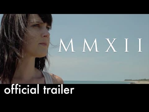 MMXII Trailer HD (2015) Official