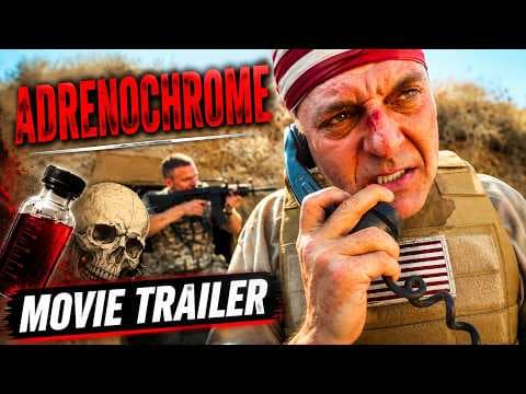 "ADRENOCHROME" (2018) TRAILER