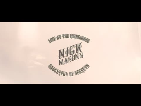 Nick Mason's Saucerful Of Secrets - Live At The Roundhouse (Trailer)
