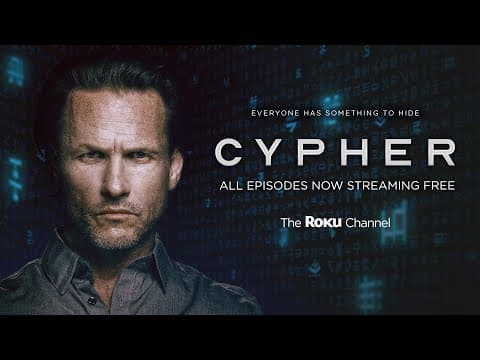 CYPHER series trailer | Free on The Roku Channel