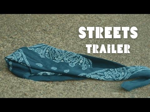 Streets Trailer