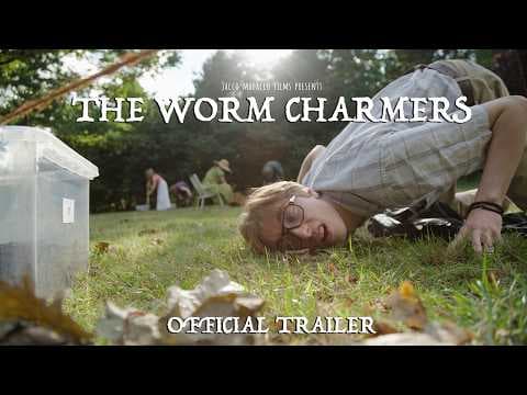 The Worm Charmers - Trailer | Book Now!