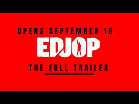 EDJOP FULL TRAILER (IN CINEMAS SEPTEMBER 16)
