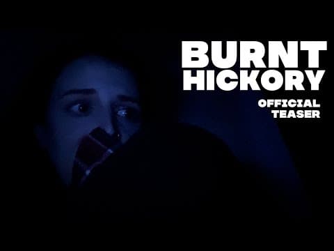Burnt Hickory - Official Teaser - Found Footage Horror Film