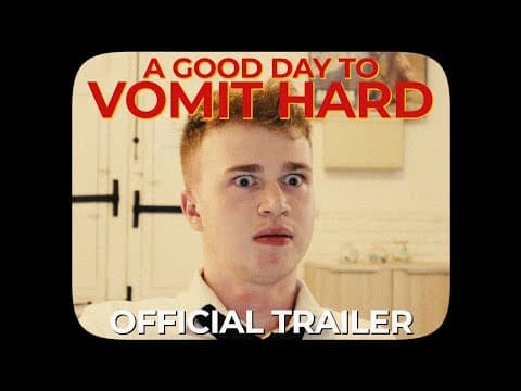 A GOOD DAY TO VOMIT HARD | Official Trailer