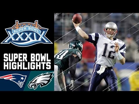 Super Bowl XXXIX Recap: Patriots vs. Eagles | NFL