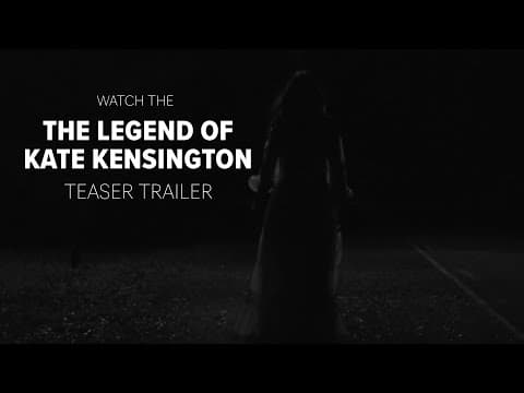 The Legend Of Kate Kensington   Teaser Trailer 2021