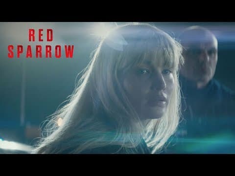 Red Sparrow | "Shocking and Seductive" TV Commercial | 20th Century FOX