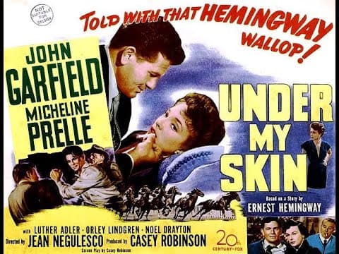UNDER MY SKIN (1950) Theatrical Trailer - John Garfield, Micheline Presle, Luther Adler
