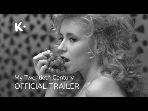 My Twentieth Century (Az Én Xx. Századom) | Official Trailer | Streaming on Klassiki