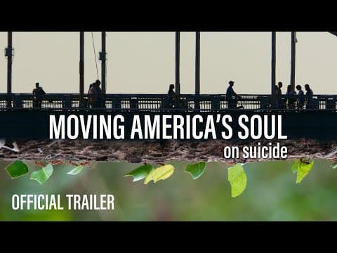 These Are Our Stories | Moving America's Soul on Su;cide - Preview