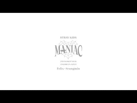 Stray Kids 2nd World Tour "MANIAC" ENCORE in JAPAN Unit Teaser Movie #4