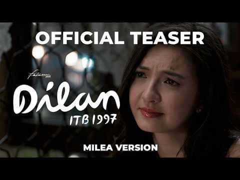 Official Teaser Trailer for DILAN ITB 1997 (Milea Version) 💚 - Cinépolis Indonesia