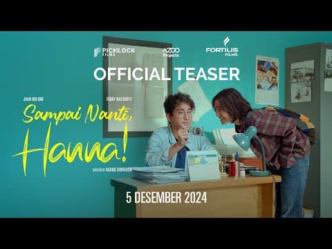 Sampai Nanti, Hanna! - Teaser Trailer