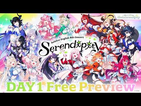 【Day 1】hololive English 4th Concert -Serendipity-【Free Preview】