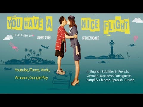 "You Have a Nice Flight" Official Trailer #1