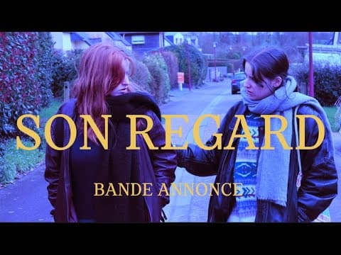 SON REGARD -BANDE ANNONCE -  Lauréat du prix lycéen - Festival Scèn'Art en Court 2024