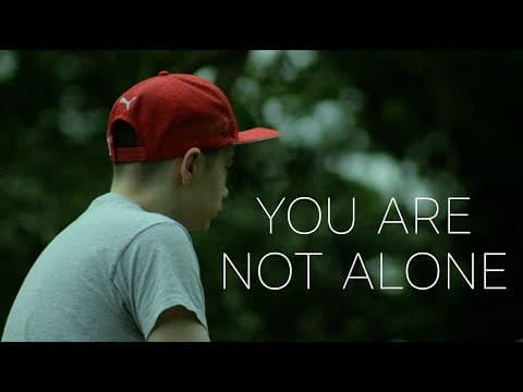 You Are Not Alone (Short Film)