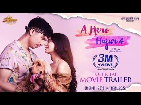 A MERO HAJUR 4 - OFFICIAL MOVIE TRAILER - ANMOL KC, SUHANA THAPA,  JHARANA THAPA