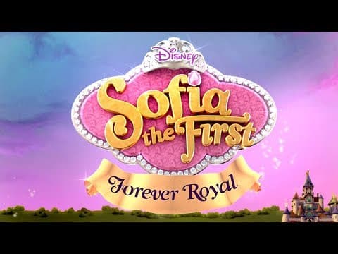 Forever Royal | Trailer | Sofia the First | @disneyjr