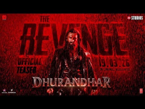 Dhurandhar: The Revenge Official Hindi Teaser | Ranveer S | Aditya D | In Cinemas 19 March 2026