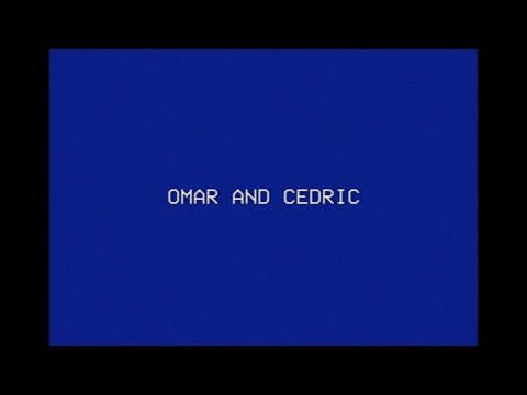 Omar and Cedric: If This Ever Gets Weird