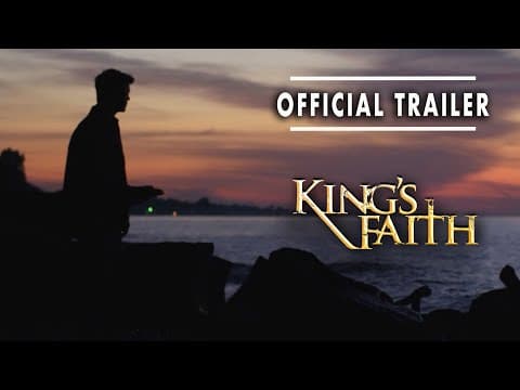 King's Faith | Movie | Official Trailer