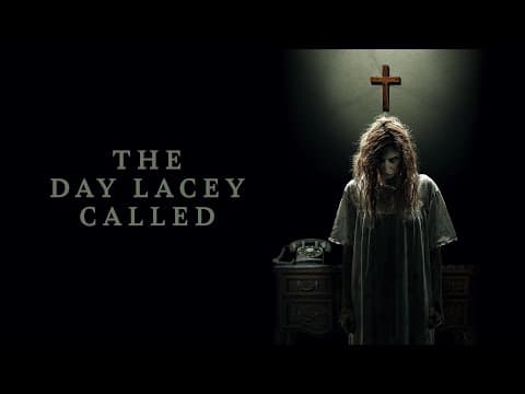 The Day Lacey Called - Official Trailer