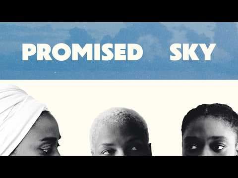 Promised Sky (2025) | Trailer | Erige Sehiri