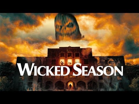 Wicked Season | Official Trailer | Horror Brains