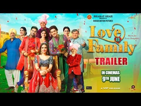 Love U Family Official Trailer | Salman Yusuff Khan, Aksha Pardasany & Kashyap