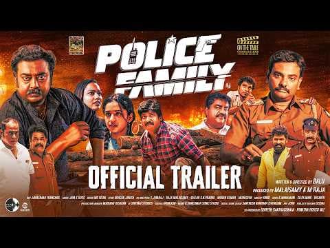 Police Family Official Trailer | Saravanan | Raja Malaisamy | Nisha Dubey | Kadhal Sukumar | Balu