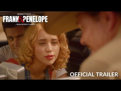 Frank & Penelope | Official Trailer (2022) | Redbud Studios