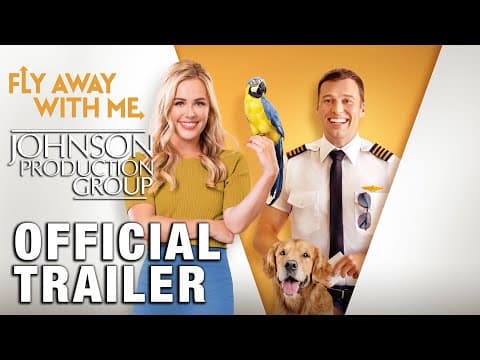 Fly Away With Me - Official Trailer