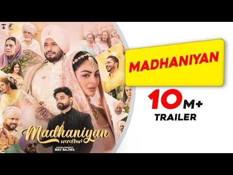 Madhaniyan (Movie Trailer) | Dev Kharoud | Neeru Bajwa | Nav Bajwa | Gurpreet Ghuggi| Release 31 Oct