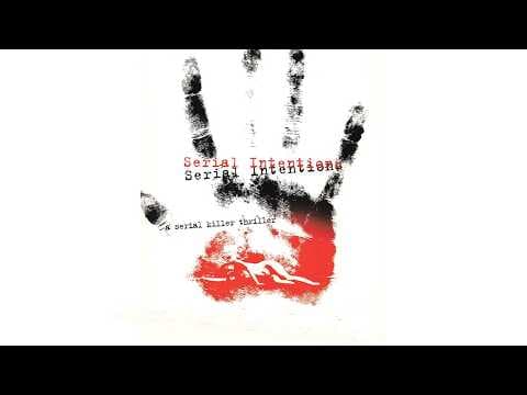 Serial Intentions Trailer