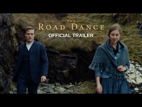 THE ROAD DANCE | Official US Trailer | Music Box Films