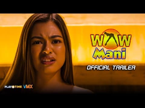 WOW MANI Official Trailer | Premieres JANUARY 7 only on #VMXPh