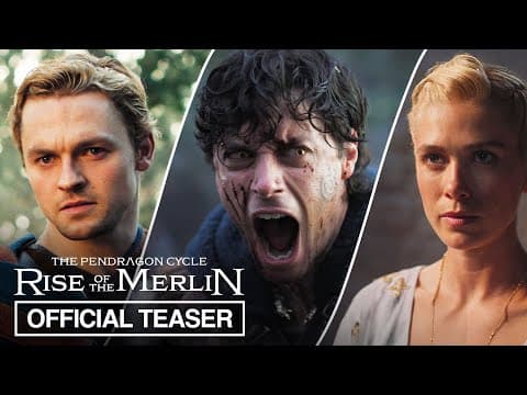 The Pendragon Cycle: Rise of the Merlin | Official Teaser