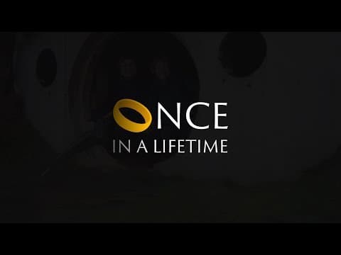 Once in a Lifetime Trailer