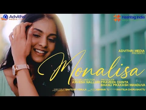 Monalisa | First Glimpse | Anvesh Nalluri | Shanmukh Enantala | Raga Govada