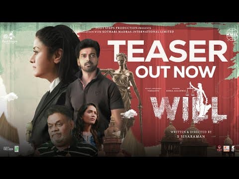 Will - Tamil Movie Teaser | Vikranth | Sonia Agarwal | S.Sivaraman | Saurabh Aggarwal | Foot Steps