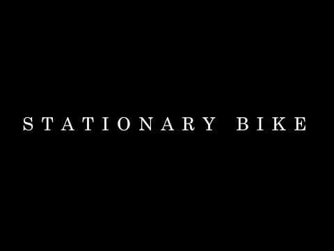Stationary Bike | Teaser Trailer
