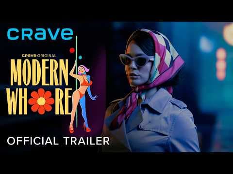 Official Trailer | Modern Whore (Crave Original)