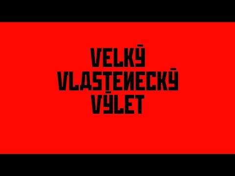 VELKÝ VLASTENECKÝ VÝLET (2025) – OFICIÁLNÍ HD TRAILER