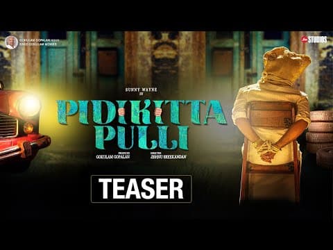 Pidikittapulli  | Official Teaser | Sunny Wayne | Ahaana Krishna | Gokulam Movies | Jio Studios