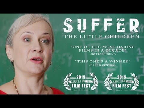 Suffer the Little Children - Official Trailer (2015)