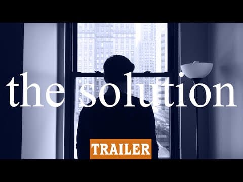 THE SOLUTION - Trailer (2019)